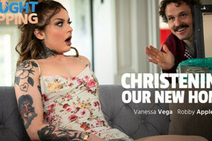 Vanessa Vega – Christening Our New Home